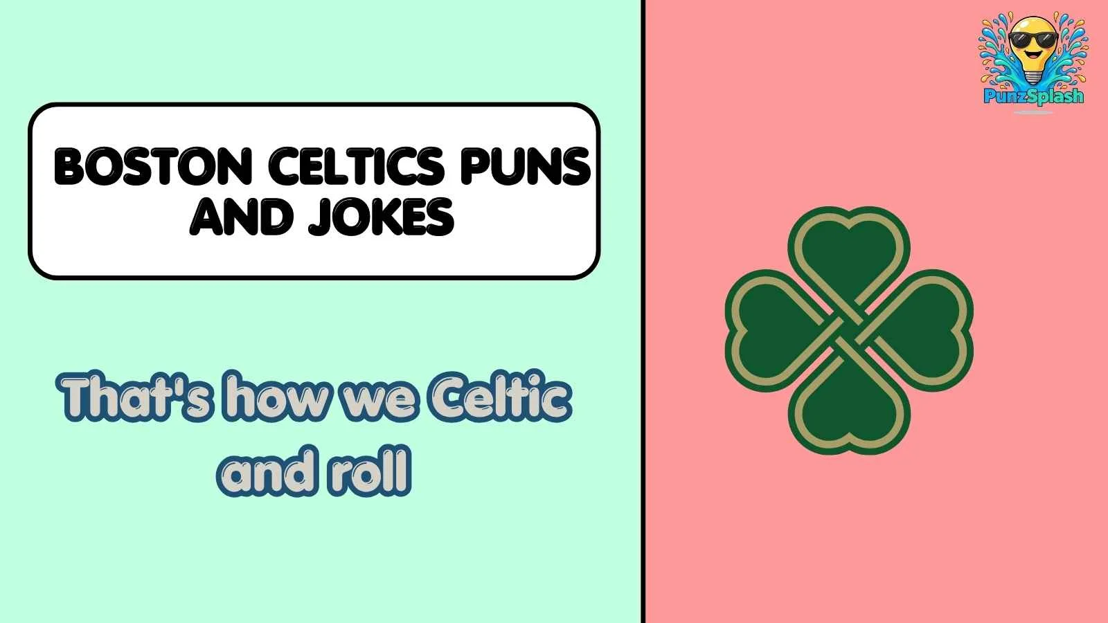 Boston Celtics Puns and Jokes