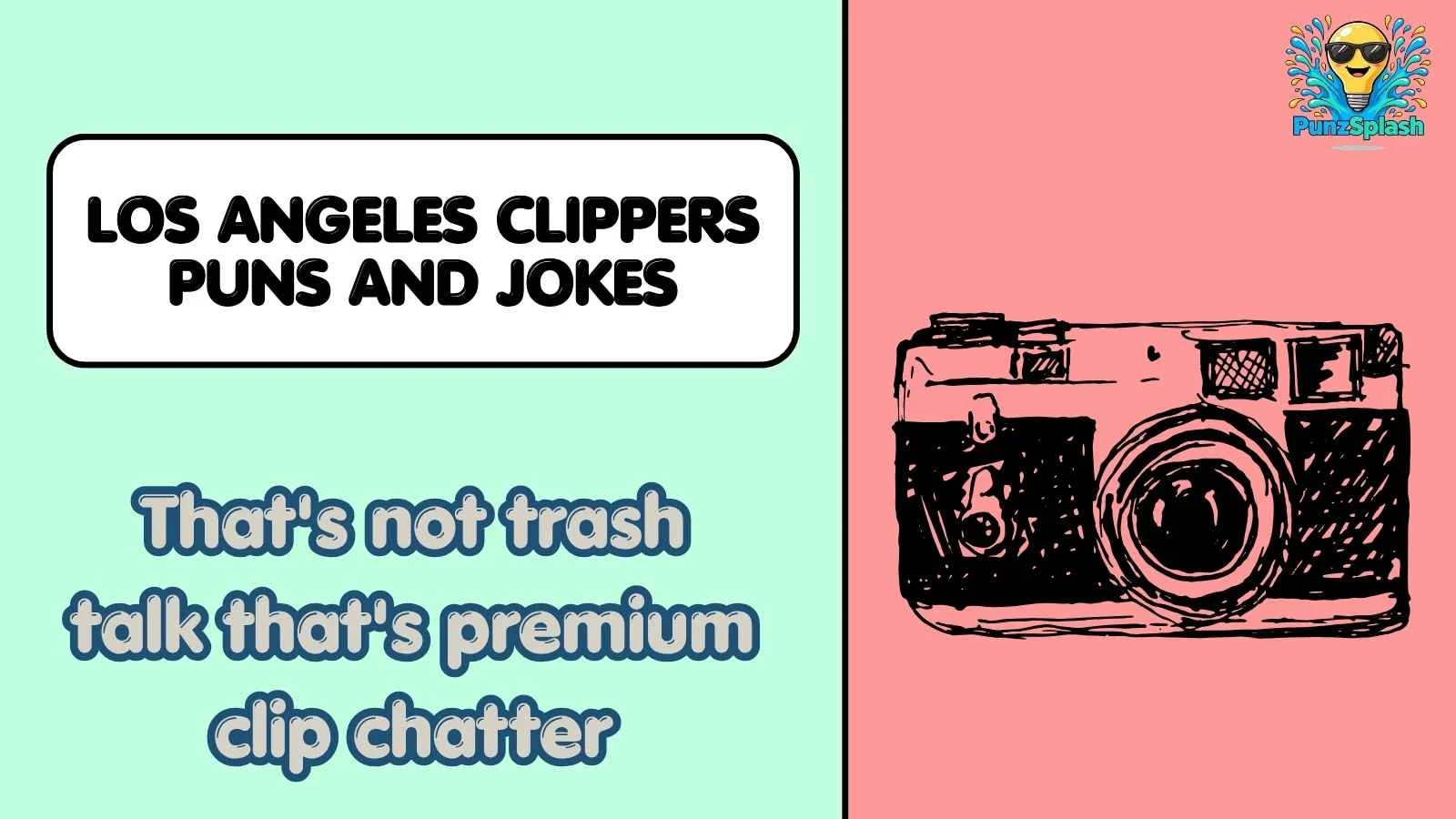 Los Angeles Clippers Puns and Jokes